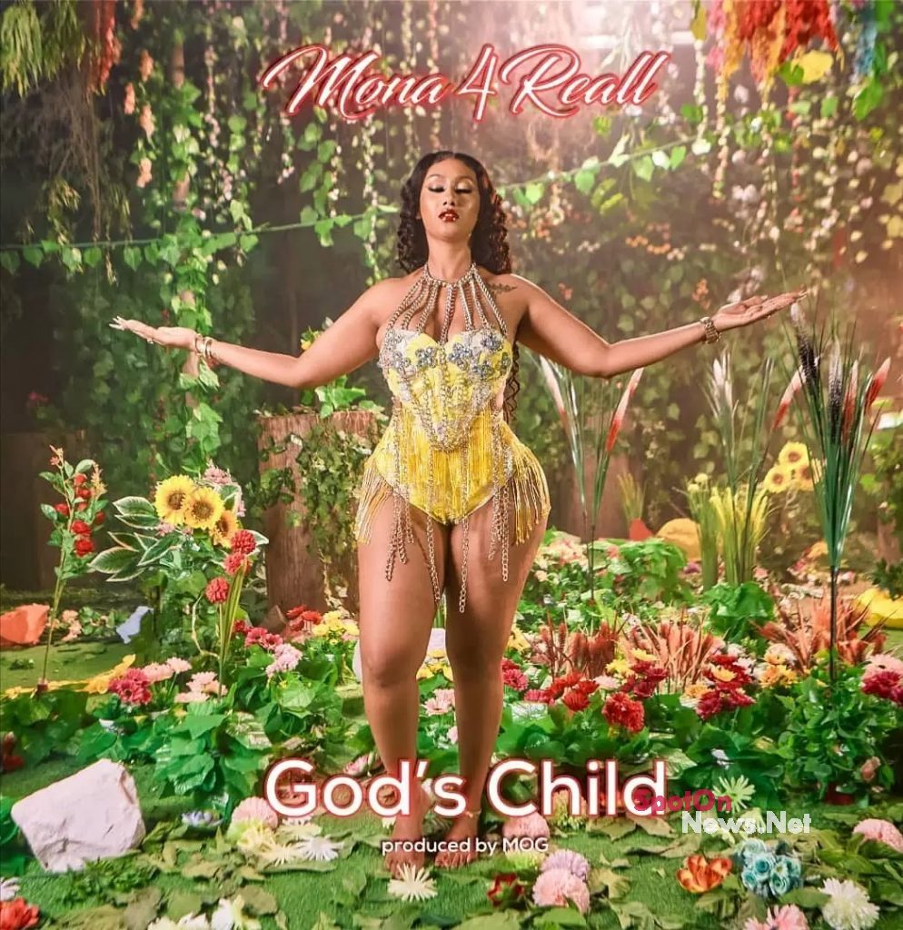 Mona 4reall drops the video of 'God's Child' to mark her stay in the industry